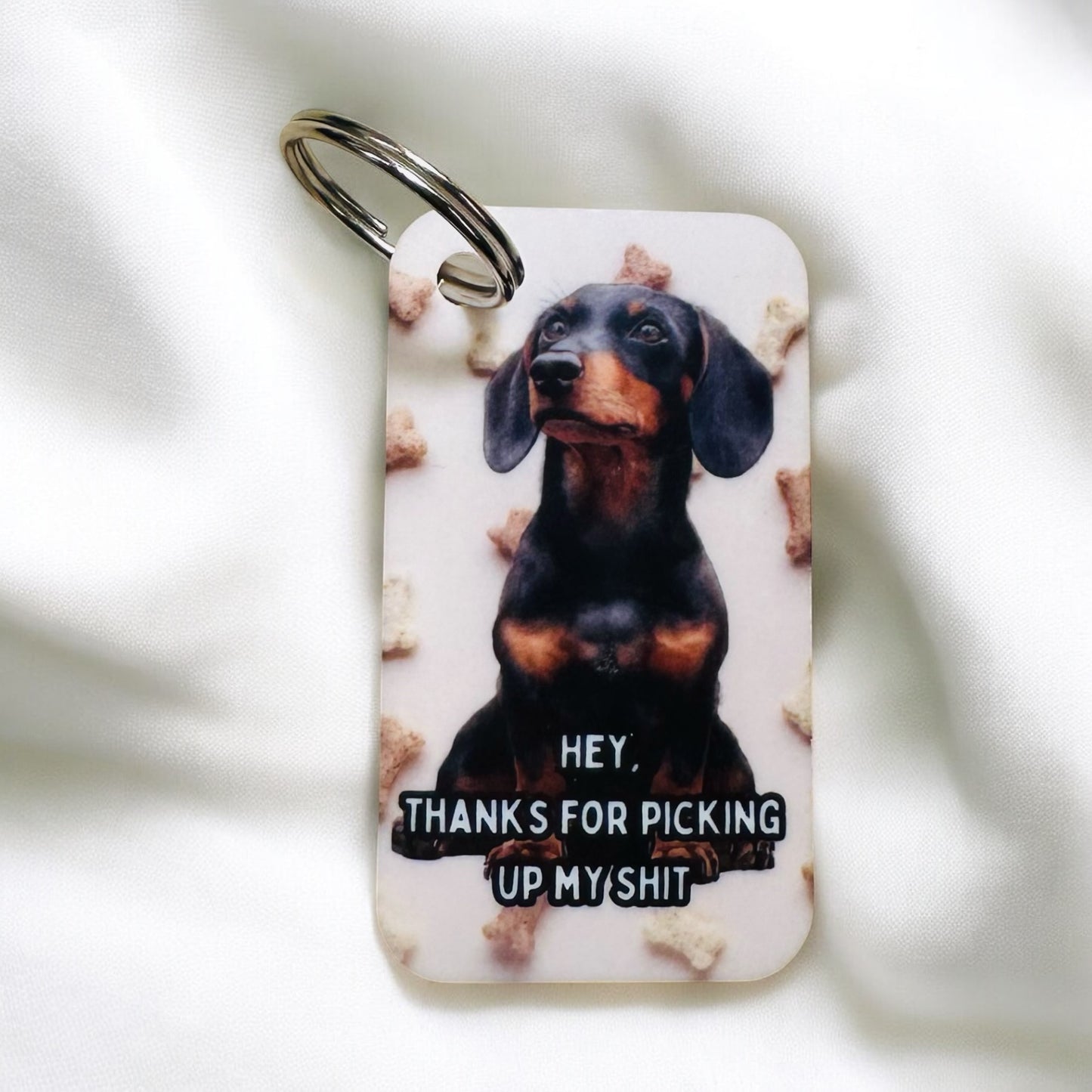 THANKS FOR PICKING UP MY S*** DOG KEYRING image 10