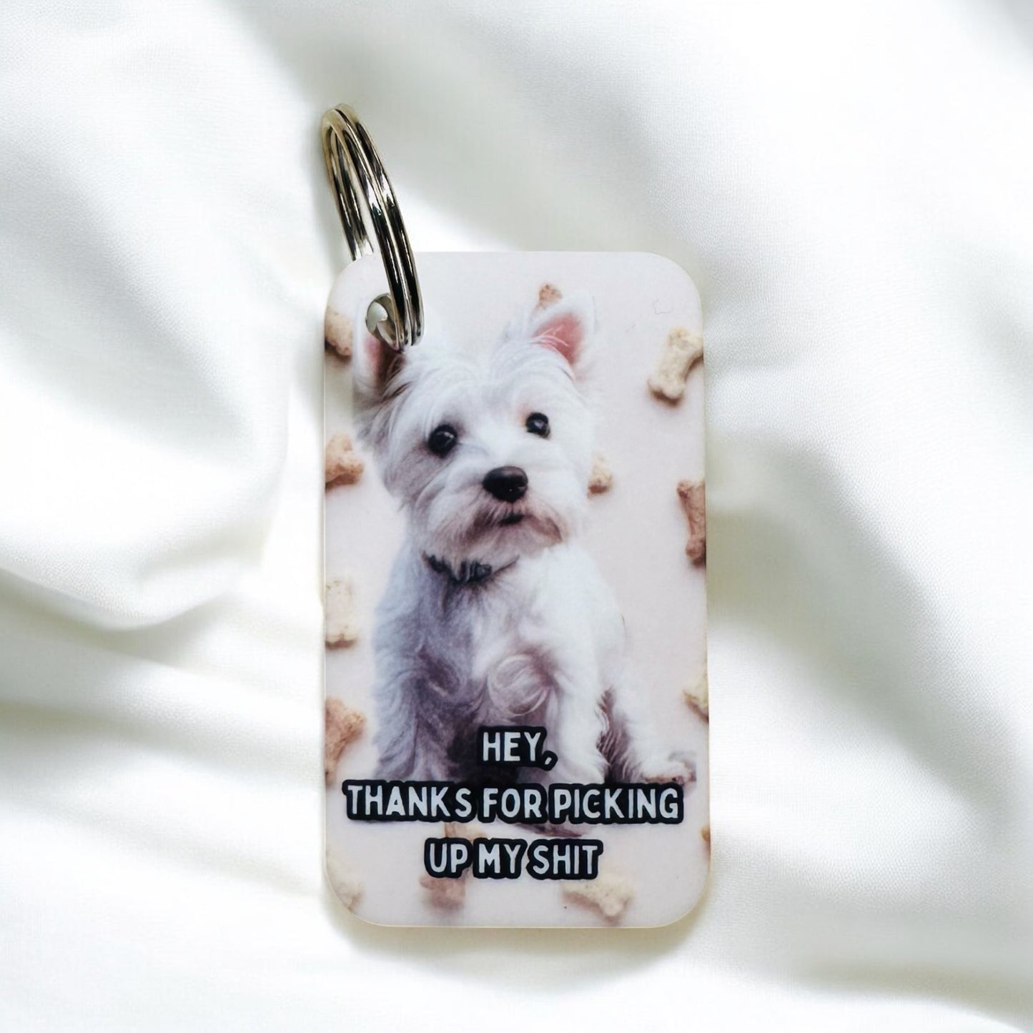 THANKS FOR PICKING UP MY S*** DOG KEYRING image 1