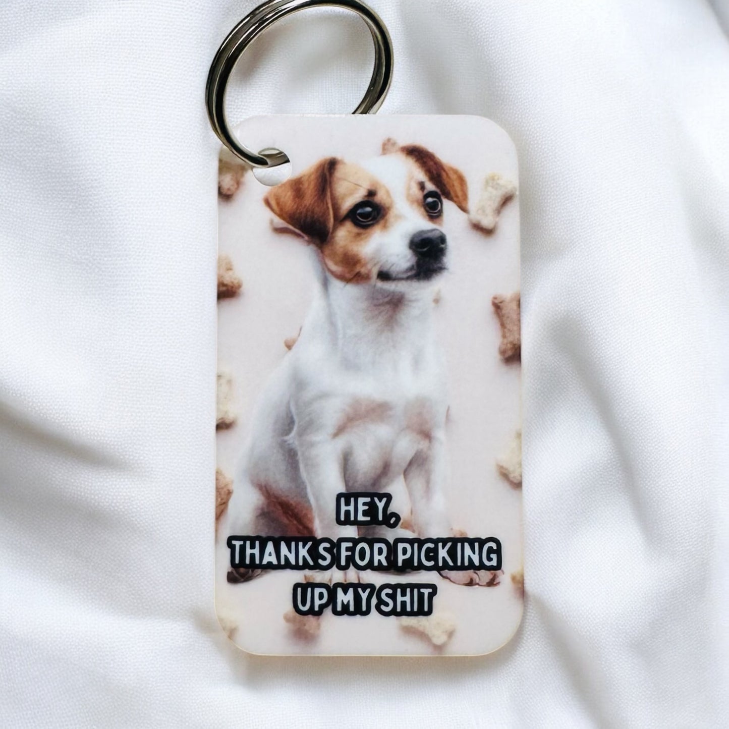 THANKS FOR PICKING UP MY S*** DOG KEYRING image 3