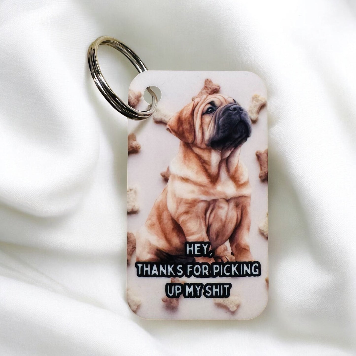 THANKS FOR PICKING UP MY S*** DOG KEYRING image 6