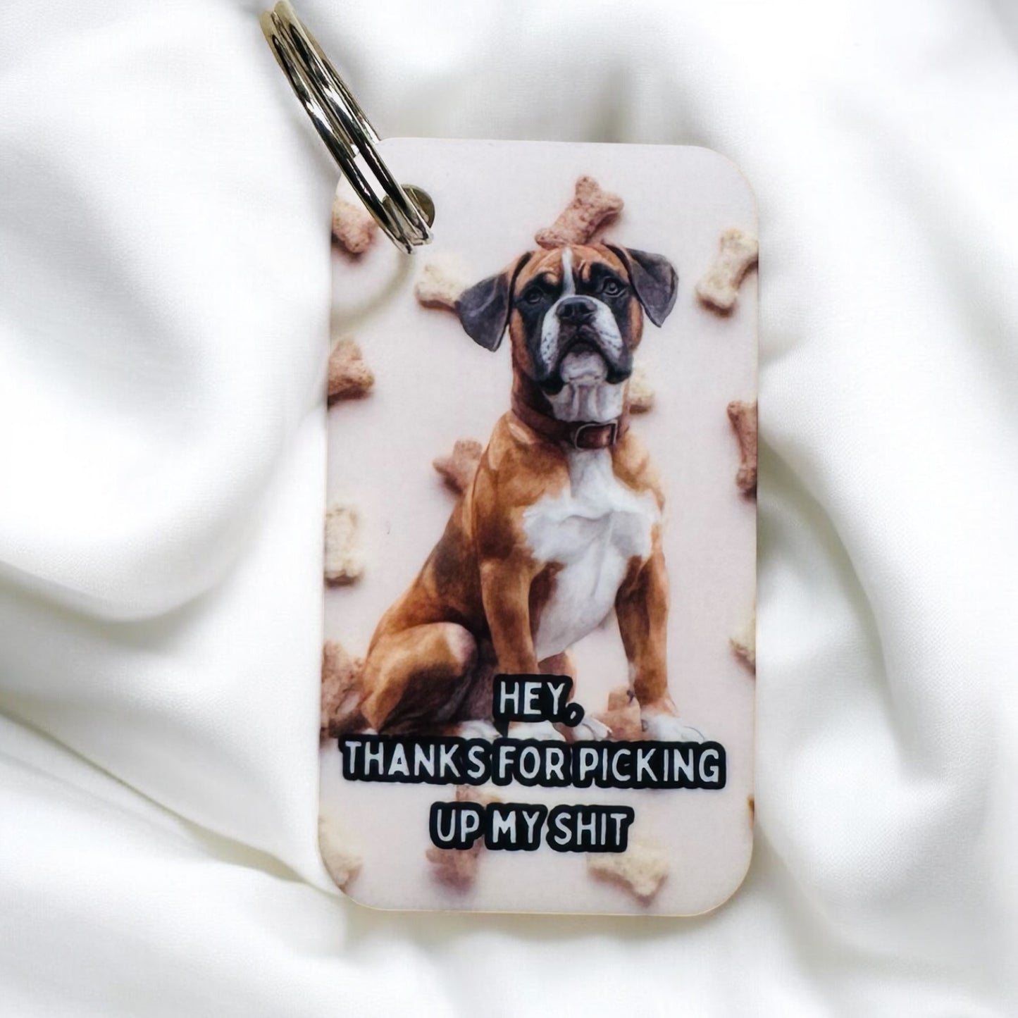 THANKS FOR PICKING UP MY S*** DOG KEYRING image 8