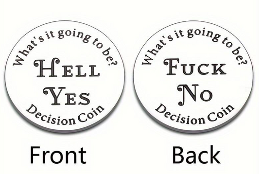 Hell Yes or F*** No! Decision Coin image 0