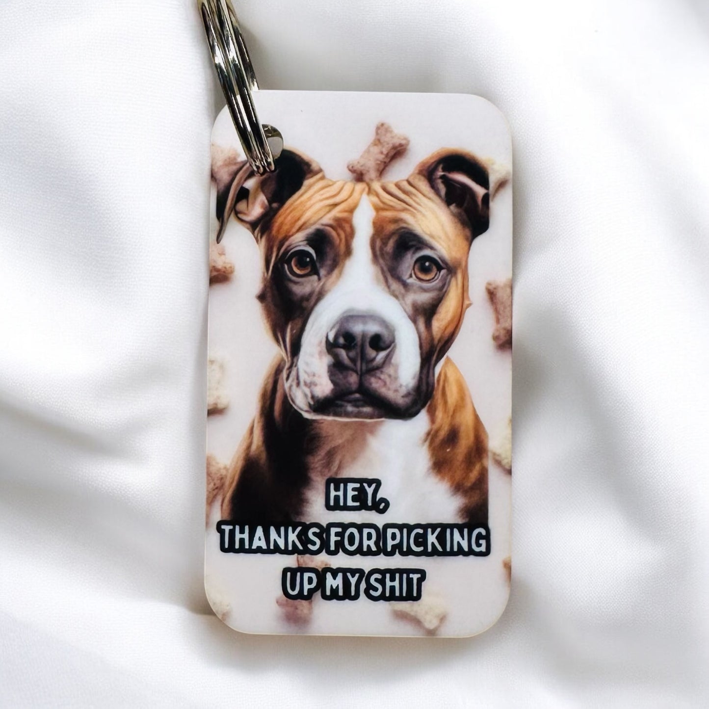 THANKS FOR PICKING UP MY S*** DOG KEYRING image 5